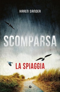 Enlarge image Cover: Scomparsa. La spiaggia - M;Giunti Editore