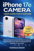 Cover: iPhone 17e Camera User Guide for Everyone - TechSavy Arena