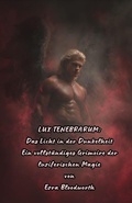 Cover: LUX TENEBRARUM : Das Licht in der Dunkelheit - Jeffrey Machado