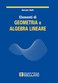 Cover: Elementi di geometria e algebra lineare - Societ&agrave; Editrice Esculapio