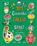 Cover: 101 curiosit&agrave; sul calcio e altri sport - Finestrelle;Moon