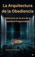 Cover: La arquitectura de la Obediencia - ayman shehata
