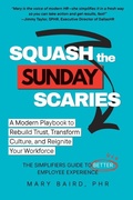 Cover: Squash the Sunday Scaries - Simplifiers Press