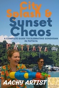 Cover: City Splash & Sunset Chaos PATTAYA (Splash & Spirit, #3) - achara chitpornswan