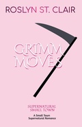 Cover: Grimm Moves - Roslyn St. Clair