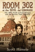 Cover: Room 302 at the Hotel del Coronado - Schuyler & Sons Publishing