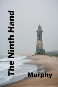 Enlarge image Cover: The Ninth Hand - Murphy