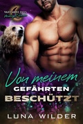 Cover: Von meinem Gef&auml;hrten besch&uuml;tzt (Night Grove Falls: Midnight Haven, #4) - Luna Wilder