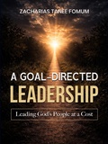 Cover: A Goal-Directed Leadership (Leading God's people, #35) - Books4revival