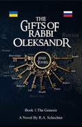 Cover: The Gifts of Rabbi OLEKSANDR - B N Publishing Services