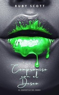 Cover: Compromiso con el Deseo (El Despertar del Deseo, #4) - Ruby Scott