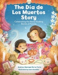Cover: The Dia de Los Muertos Story - becker&mayer! kids