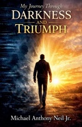 Cover: My Journey Through Darkness and Triumph - Instability Series
