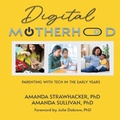 Cover: Digital Motherhood - Motina Books