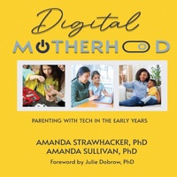 Enlarge image Cover: Digital Motherhood - Motina Books