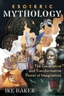Cover: Esoteric Mythology - Simon + Schuster LLC