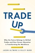 Cover: Trade Up - Sunbury Press, Inc.