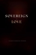 Cover: Sovereign in Love - Sovereign Press Publishing