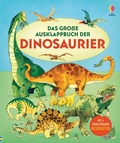 Cover: Das gro&szlig;e Ausklappbuch der Dinosaurier - Usborne