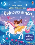 Cover: Mein erstes Glitzer-Stickerbuch: Prinzessinnen - Usborne