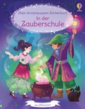 Cover: Mein Anziehpuppen-Stickerbuch: In der Zauberschule - Usborne