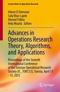 Enlarge image Cover: Advances in Operations Research Theory, Algorithms, and Applications - Springer