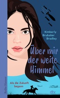 Cover: &Uuml;ber mir der weite Himmel - dtv