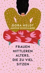 Bild: Frauen mittleren Alters, die zu viel sitzen - dtv