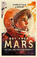 Cover: Boy from Mars - Auf der Jagd nach der Wahrheit - dtv