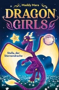 Cover: Dragon Girls - Stella, der Sternendrache - dtv