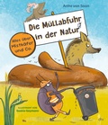 Cover: Die M&uuml;llabfuhr in der Natur - Alles &uuml;ber Mistk&auml;fer und Co. - dtv