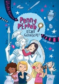 Cover: Penny Pepper - Echt gef&auml;lscht! - dtv