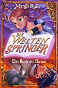Cover: Die Weltenspringer - Das Buch der Portale - dtv