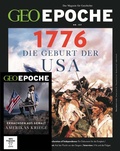 Cover: GEO Epoche (mit DVD) / GEO Epoche / GEO Epoche DVD 137/2026 - 1776 Die Geburt de USA - Gruner + Jahr