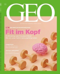 Bild vergrößern Bild: GEO 07/2025 - Fit im Kopf - Gruner + Jahr