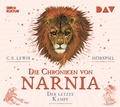 Cover: Die Chroniken von Narnia - Teil 7: Der letzte Kampf - Der Audio Verlag