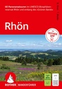 Cover: ROTHER Wanderführer Rhön. 60 Panoramatouren im UNESCO-Biosphärenreservat Rhön und entlang des »Grünen Bands« - Rother Bergverlag