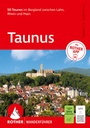 Cover: ROTHER Wanderführer Taunus. 50 Touren im Bergland zwischen Lahn, Rhein und Main - Rother Bergverlag
