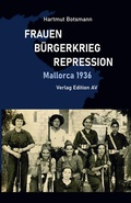Cover: FRAUEN - B&Uuml;RGERKRIEG - REPRESSION - Verlag Edition AV