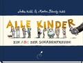 Cover: Alle Kinder - Jubil&auml;umsausgabe - Klett Kinderbuch