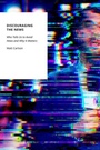 Cover: Discouraging the News - Oxford University Press Inc