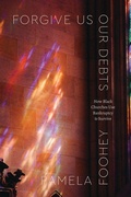 Cover: Forgive Us Our Debts - University of Chicago Press