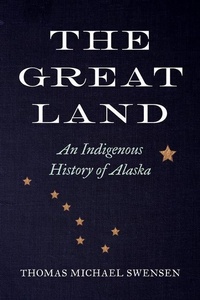 Enlarge image Cover: The Great Land - University of Washington Press