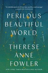Enlarge image Cover: Perilous Beautiful World - Crown Publishing Group (NY)