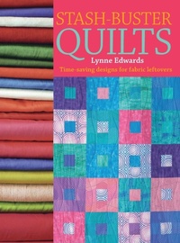 Enlarge image Cover: Stash Buster Quilts - DAVID & CHARLES