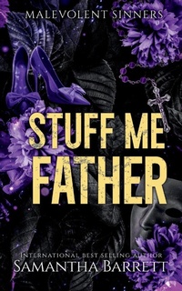 Enlarge image Cover: Stuff Me Father - Samantha Barrett
