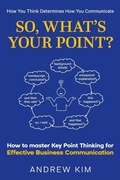Cover: So, What's Your Point? - Key Points - Communication Skills