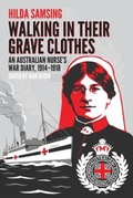 Cover: Walking in Their Grave Clothes - Little Gully Publishing
