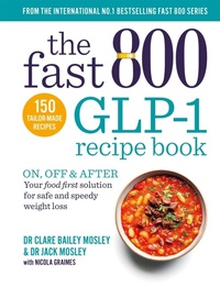 Enlarge image Cover: The Fast 800 GLP-1 Recipe Book - Short Books Ltd