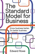 Cover: The Standard Model for Business - Rethink Press